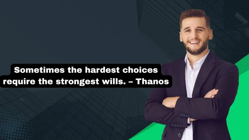 Quotes About Difficult Choices