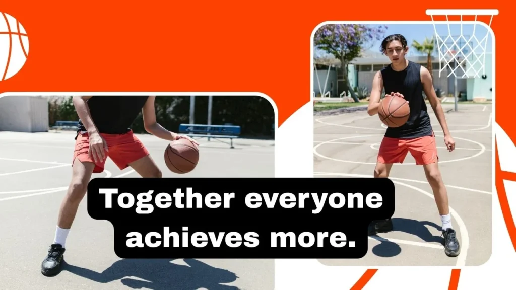 Short Basketball Quotes for Team Unity