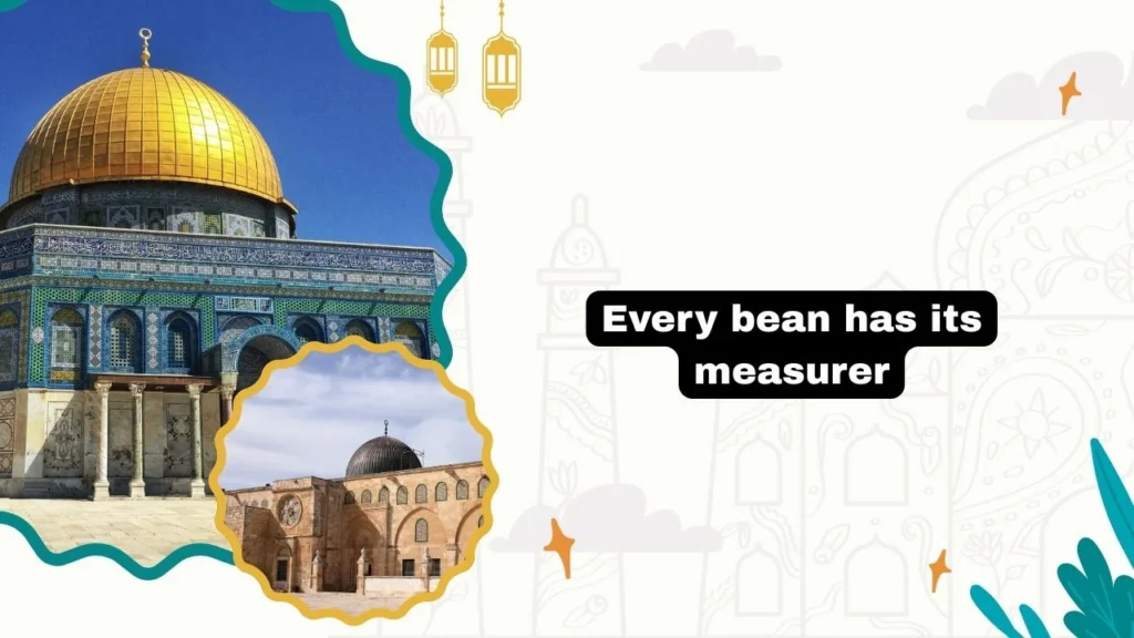 كل فولة ولها كيال (Kul fula wa-laha kayyal)