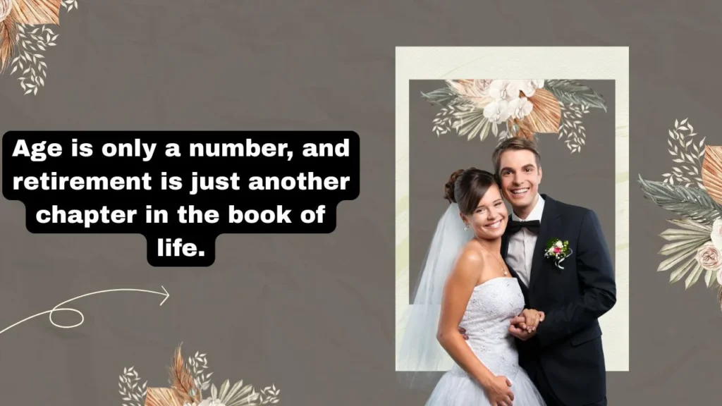 Wisdom-Filled Retirement Quotes