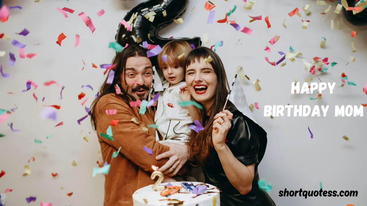 100+ Happy Birthday Mom Quotes to Make Her Feel Special