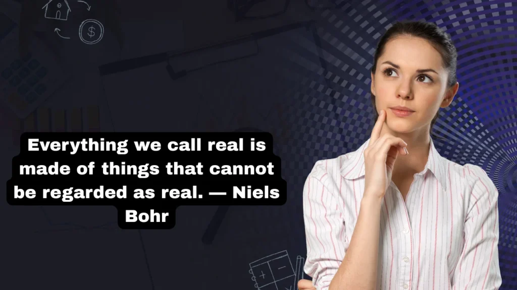 Quotes About Reality That Will Shift Your Mindset