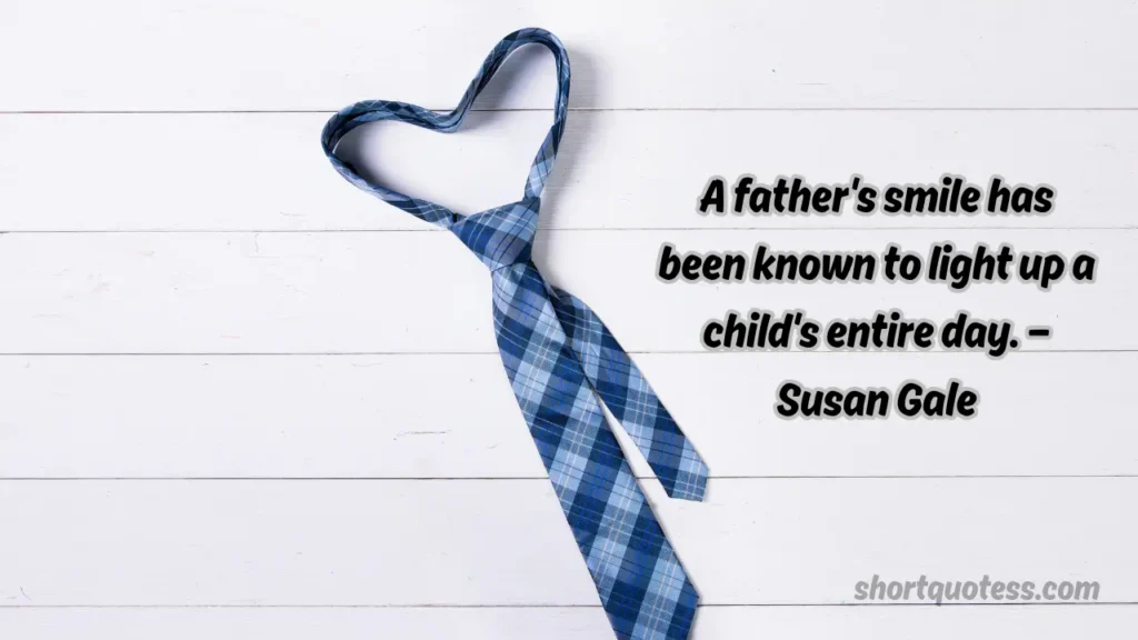 Inspirational Father's Day Quotes from Famous People