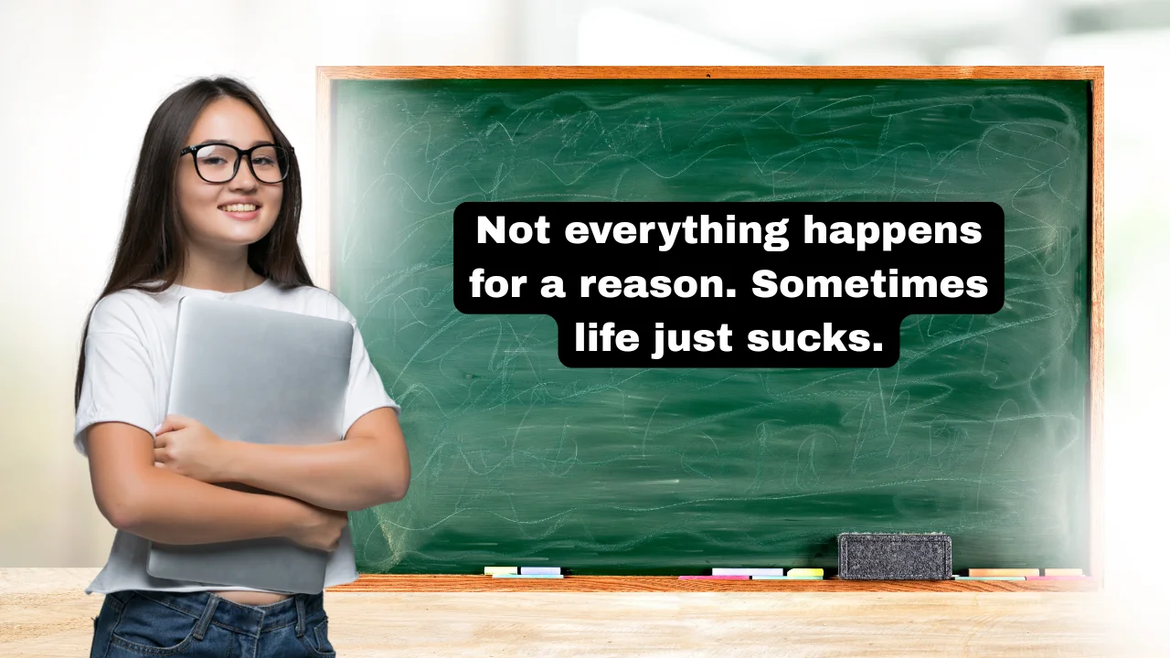 150 Life Sucks Quotes: Powerful Sayings About Hard Times, Pain, and Finding Strength