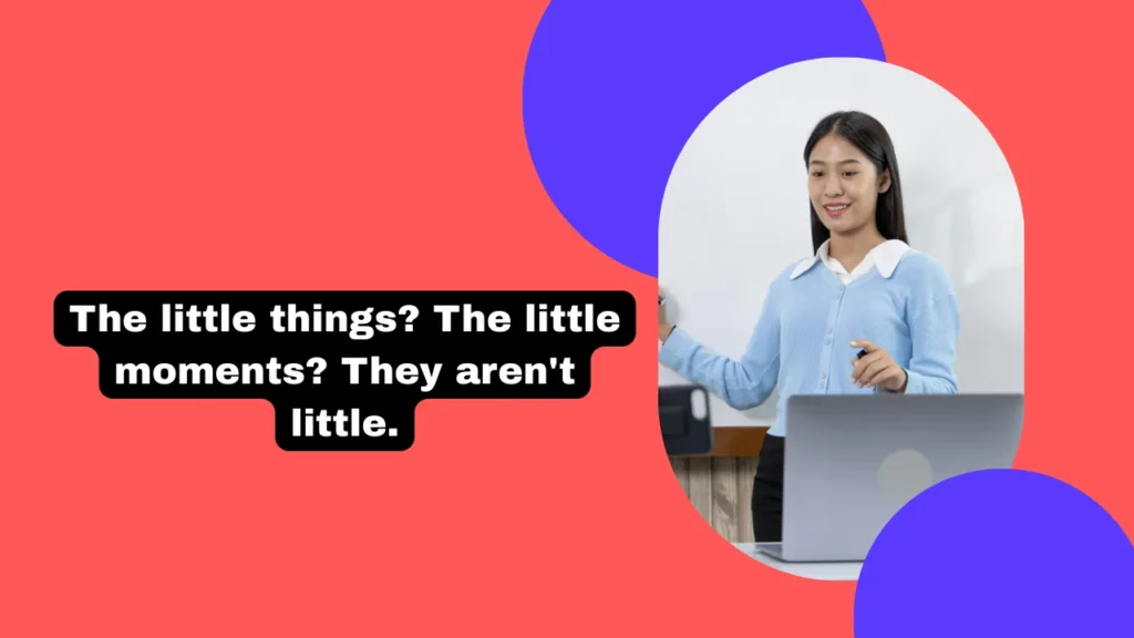 Quotes About Enjoying Life's Simple Moments