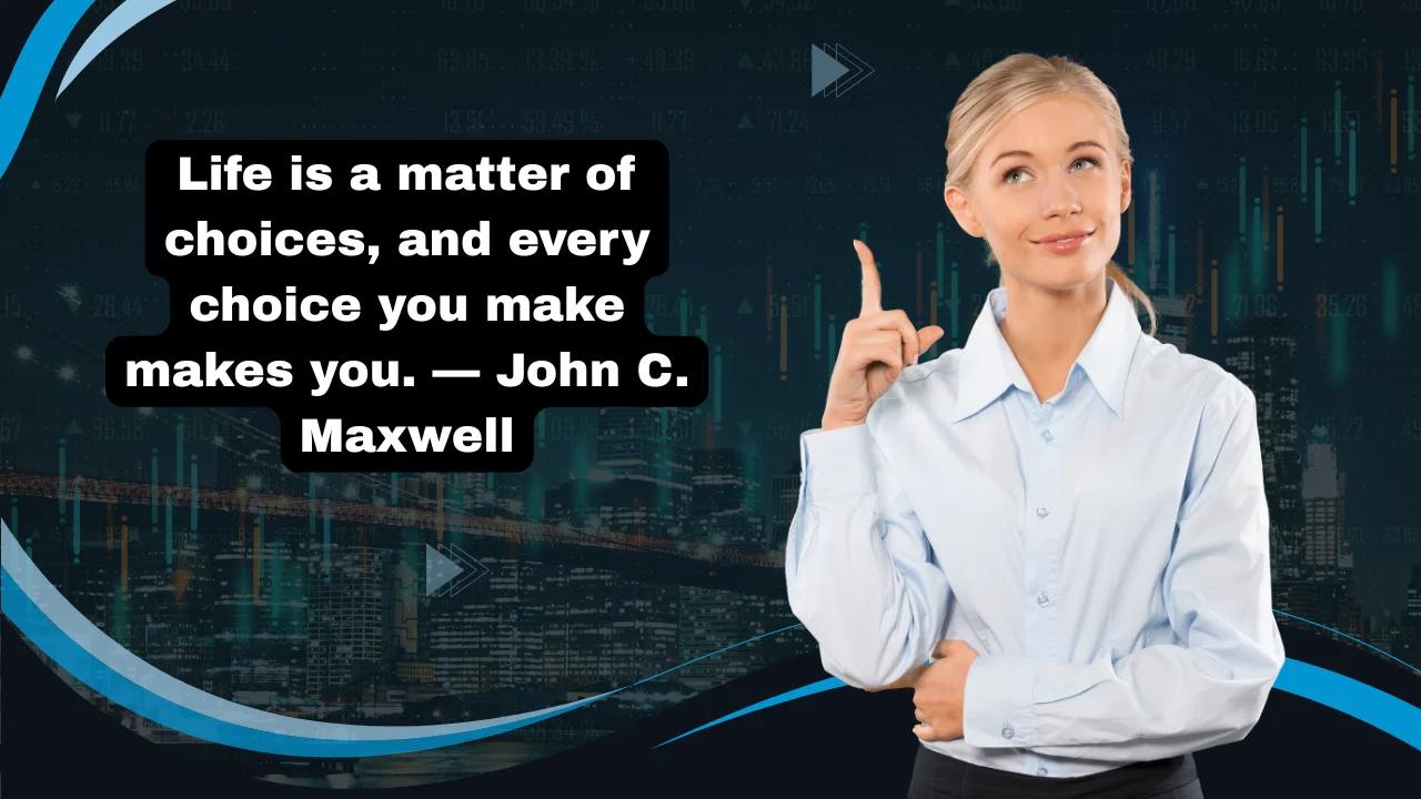 100+ Quotes About Making Decisions to Inspire Confidence and Wise Choices