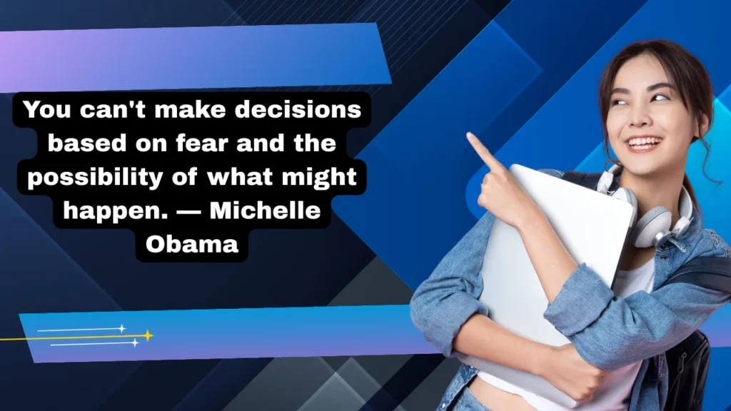 Quotes About Making Difficult Decisions With Courage and Clarity