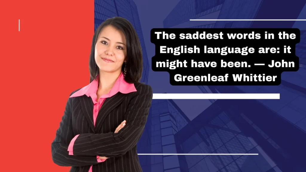 The Complete Master List of Quotes About Regrets