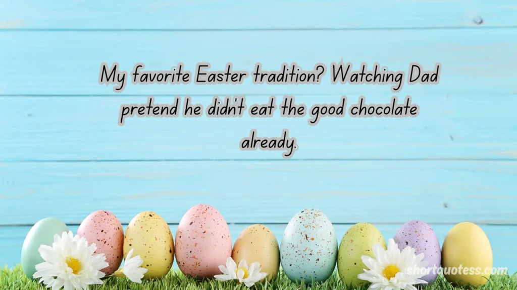 Sweet, Cute and Heartfelt Easter Quotes
