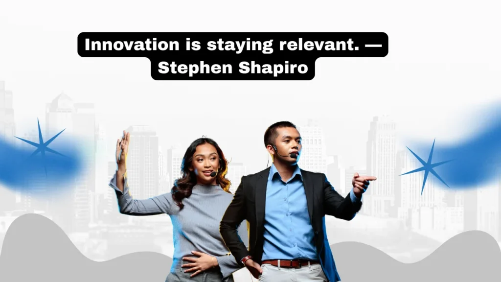 Short Innovation Quotes Worth Remembering