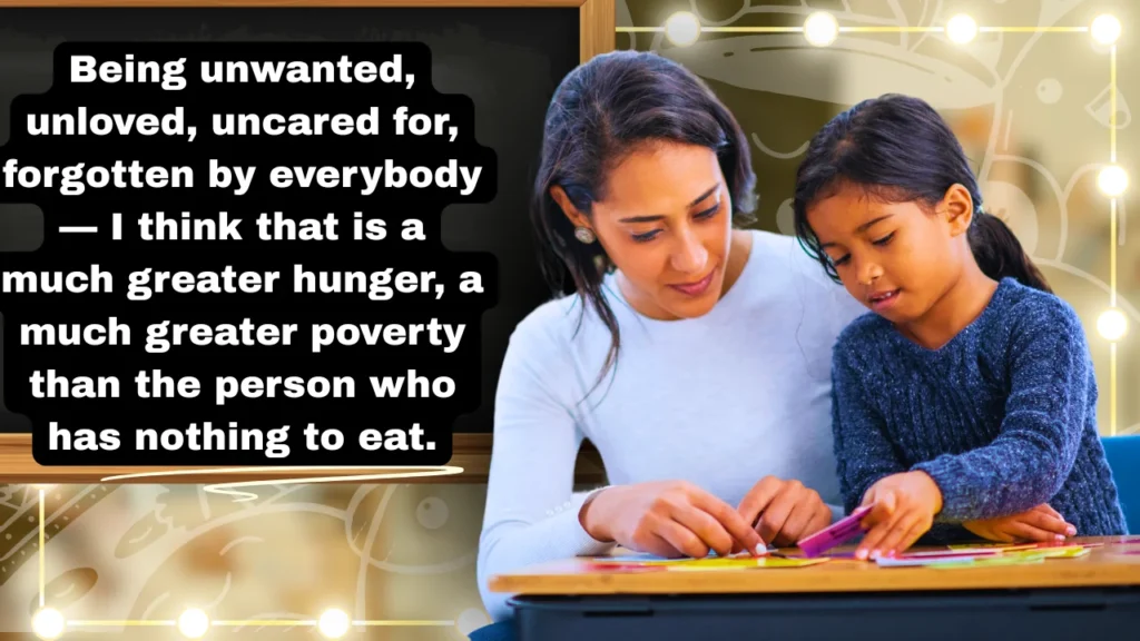 Which Mother Teresa quotes focus on helping the poor and needy?