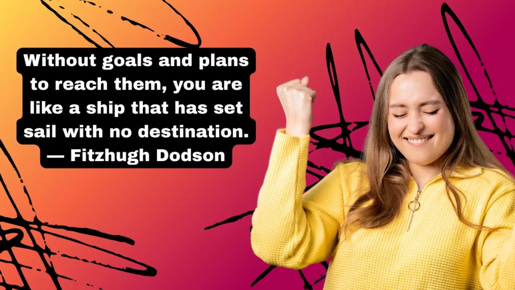 Why "Focus on Your Goals" Quotes Actually Work