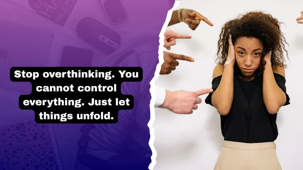 Overthinking and Rumination Quotes to Free Your Mind