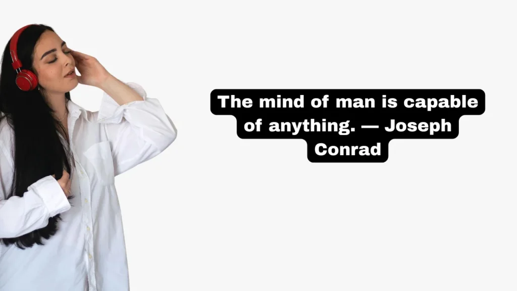 Powerful Quotes About the Power of the Mind