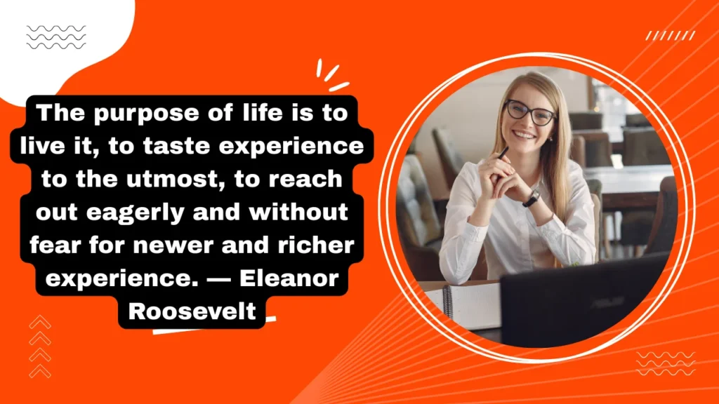 Quotes About Living a Meaningful and Fulfilling Life