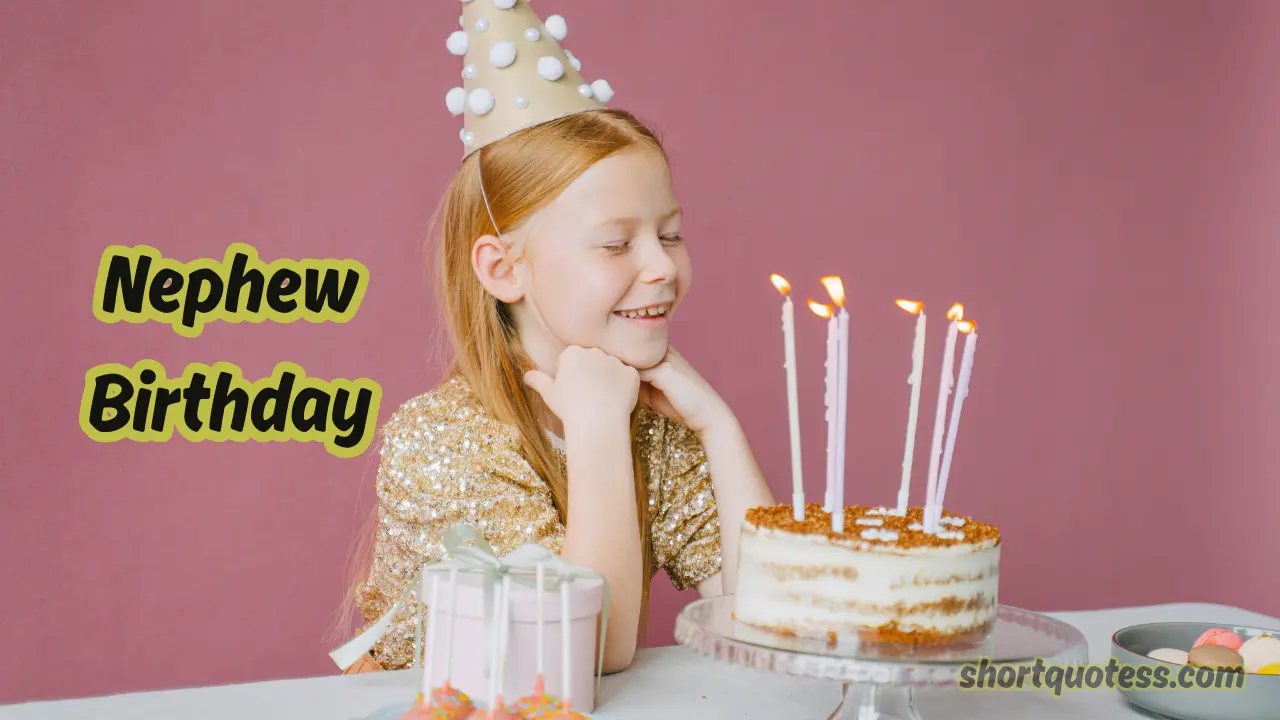 205 Nephew Birthday Quotes to Make His Day Special