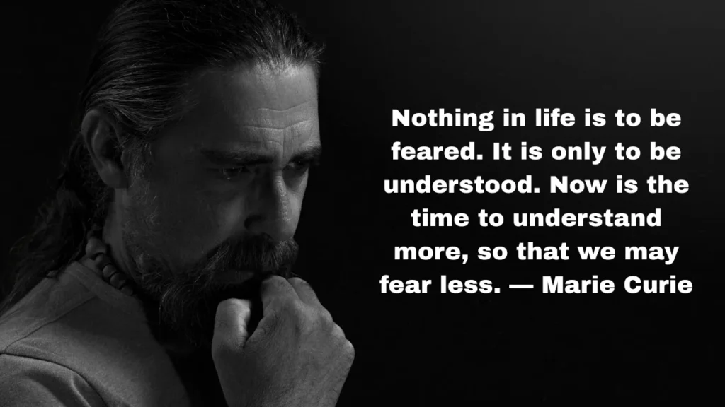 Sayings about what fear really is — the deeper truth: