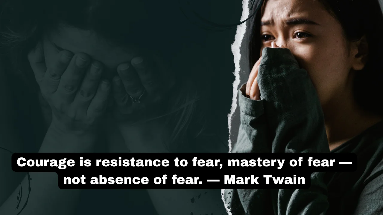 50 Powerful Sayings to Overcome Fear, Build Courage, and Inspire Confidence