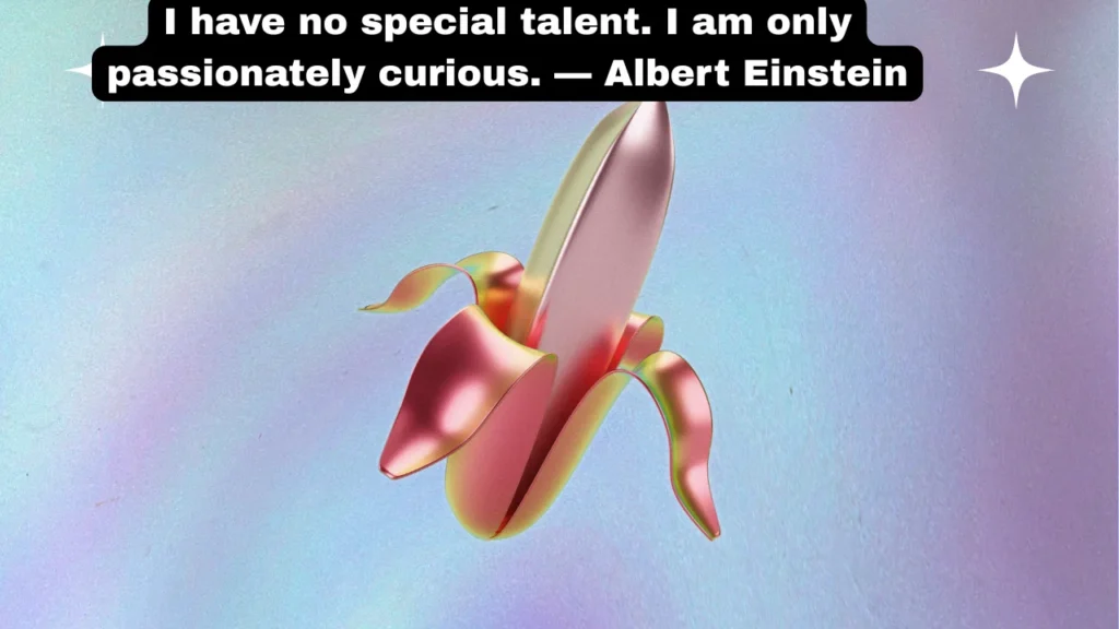 Best Curiosity Quotes of All Time