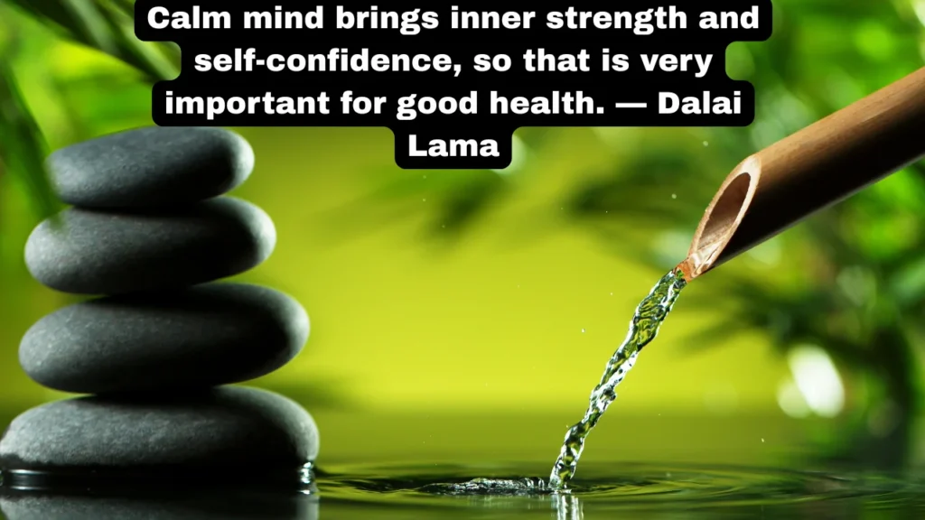 Calm Down Quotes for a Peaceful Mind, Body and Soul